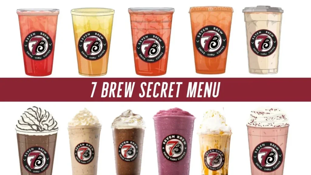 7 Brew Secret Menu 1 7 Brew Secret Menu